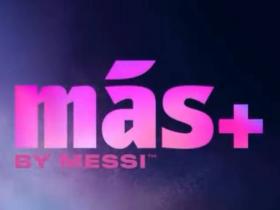 梅西社媒宣布，运动饮料品牌Más+ by Messi将上线