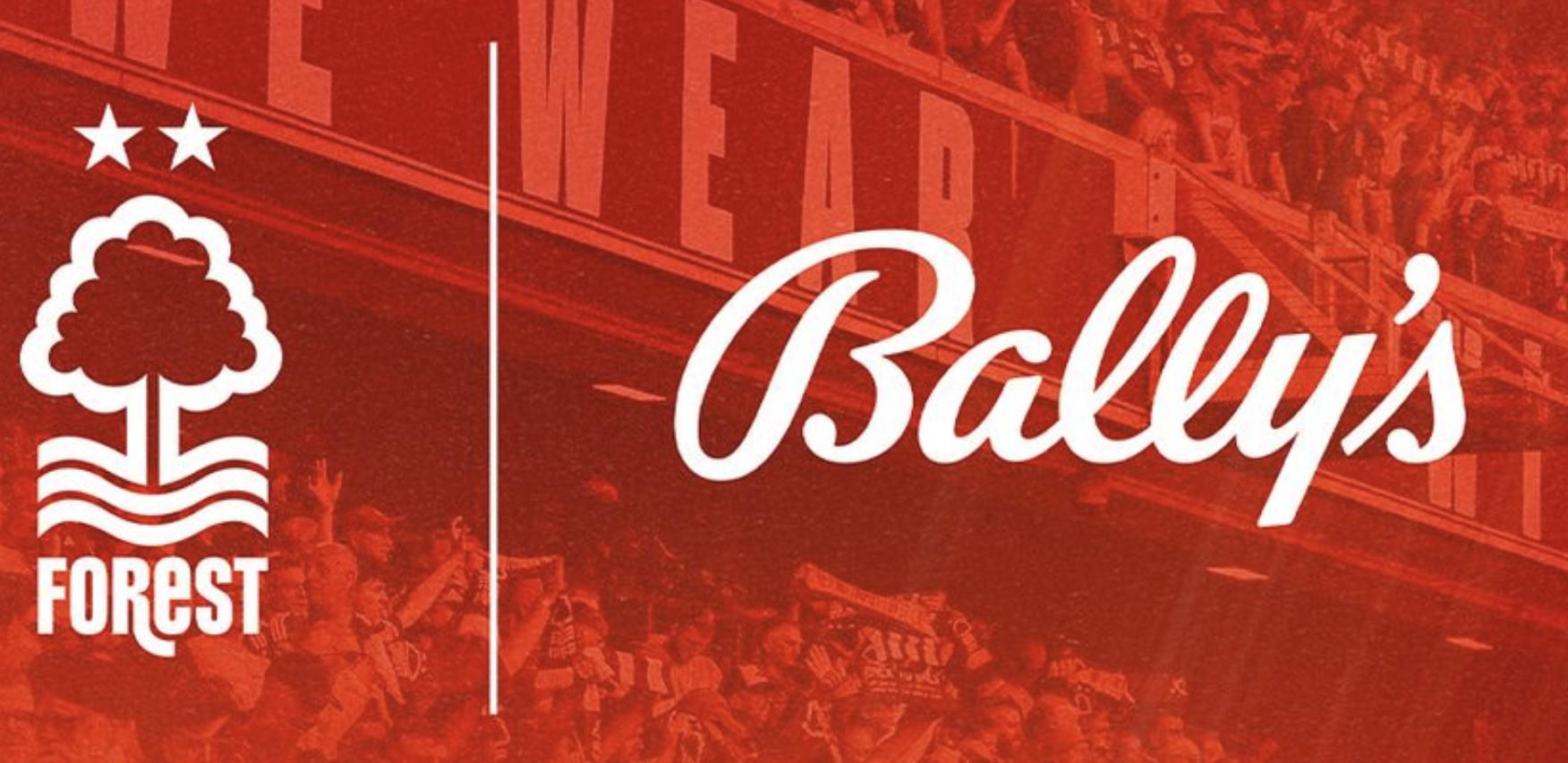 官方：美国娱乐公司Bally&apos;s将成为诺丁汉森林的胸前赞助商