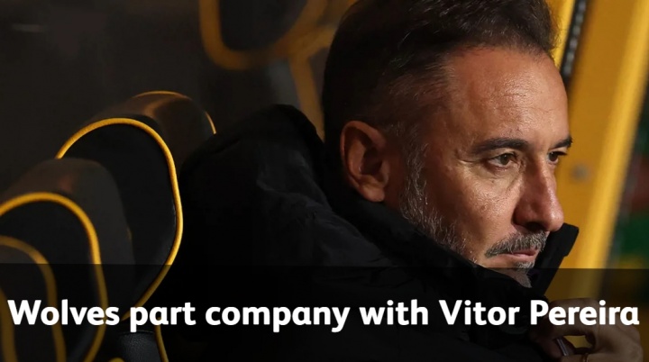 10轮2平8负英超垫底！官方：狼队主帅佩雷拉下课