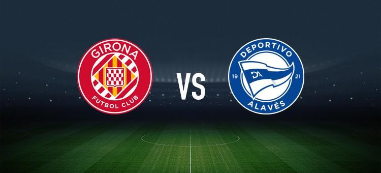 赫罗纳vs阿拉维斯：维特塞尔、布林德首发，马里亚诺-迪亚斯、德尼斯-苏亚雷斯出战