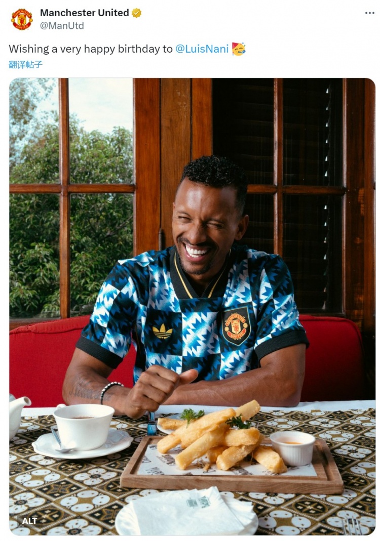 曼联官方祝纳尼生日快乐，效力曼联期间出战230场，41球65助