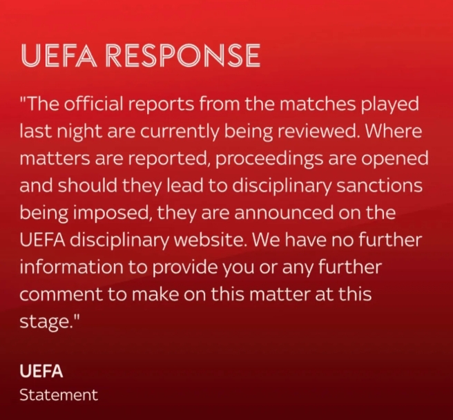 欧足联官方：正在审核官方报告 若有违规将进行纪律处罚