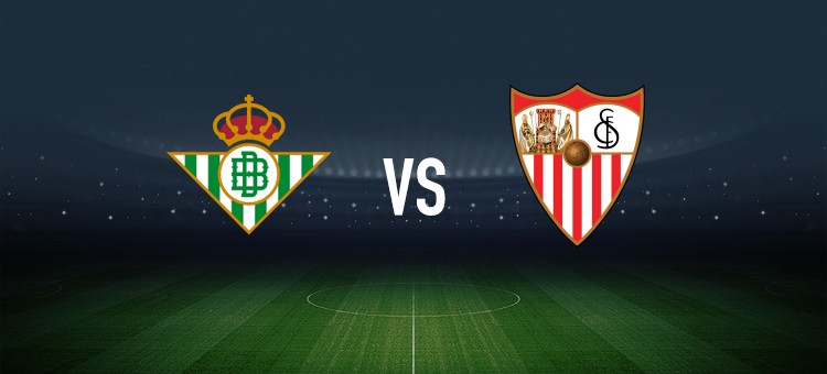 皇家贝蒂斯vs塞维利亚：安东尼、里卡多-罗德里格斯首发，桑切斯、阿斯皮利奎塔出战