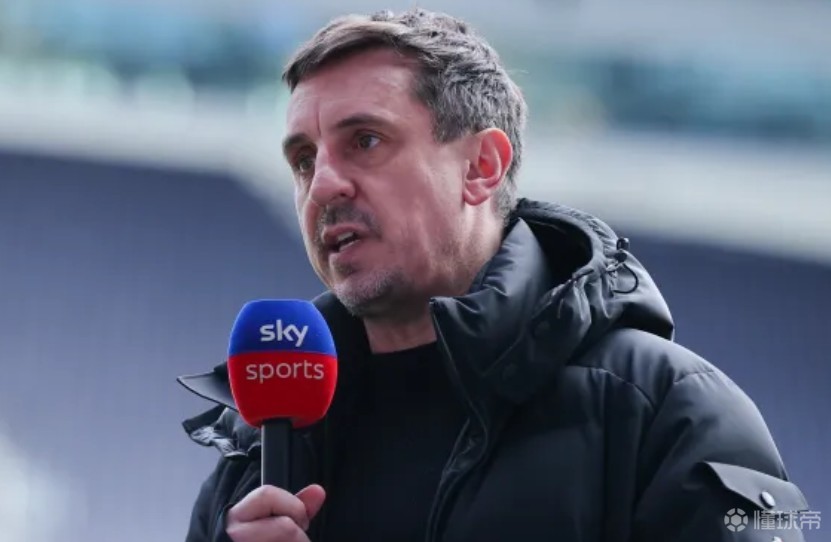 内维尔：我对切尔西有很多看法，但我依旧看不透他们