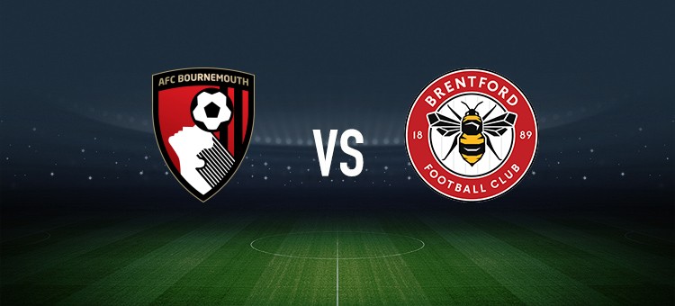 伯恩茅斯vs布伦特福德：阿莱士-希门尼斯、埃万尼尔松首发，亨德森、凯莱赫出战