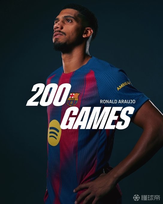 对阵马竞替补出场，阿劳霍达成巴萨200场里程碑
