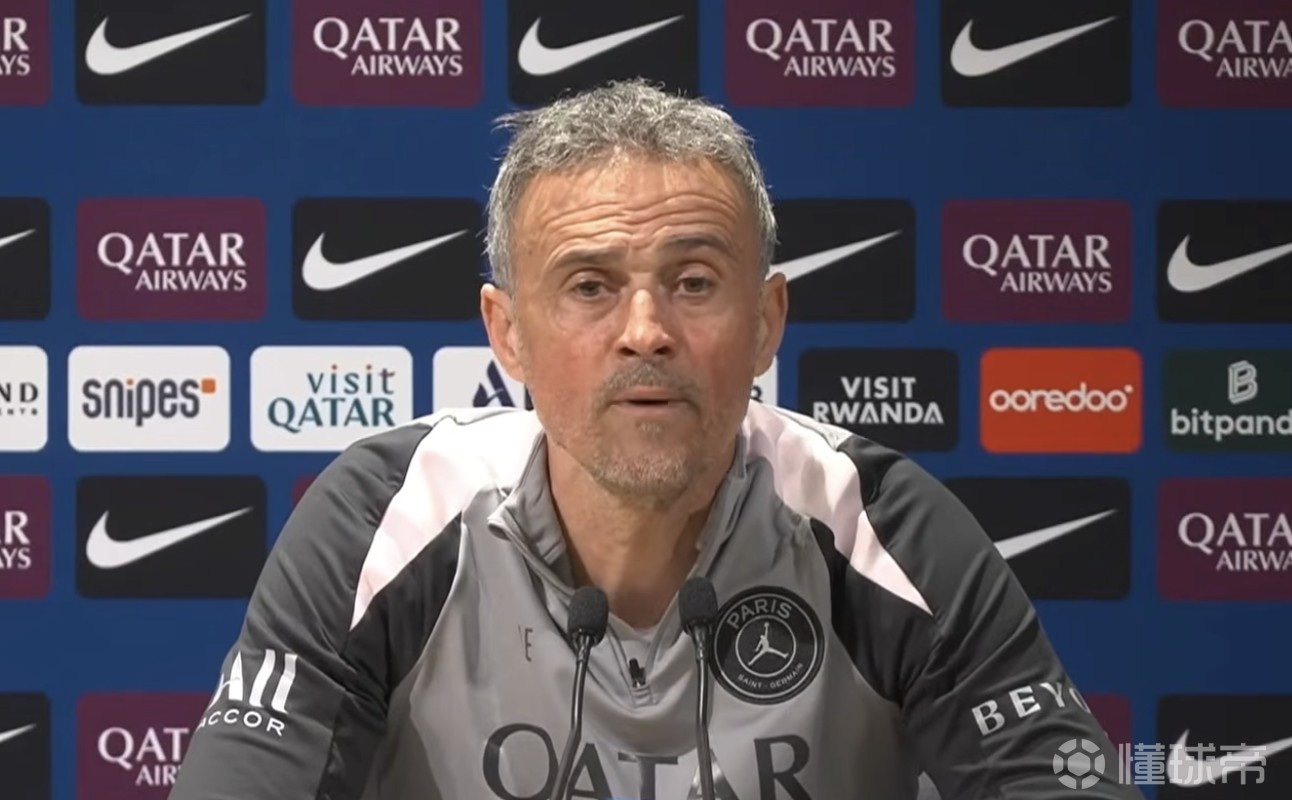 恩里克：球员担心受伤影响世界杯？难道要为此让球员们休息吗