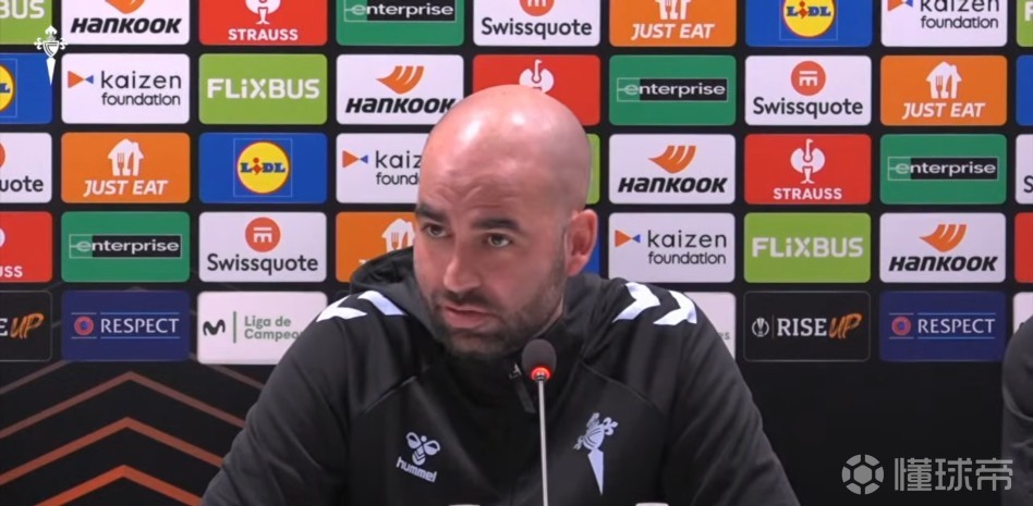 塞尔塔主帅：皇马客场比主场表现更好，他们球员在主场压力大