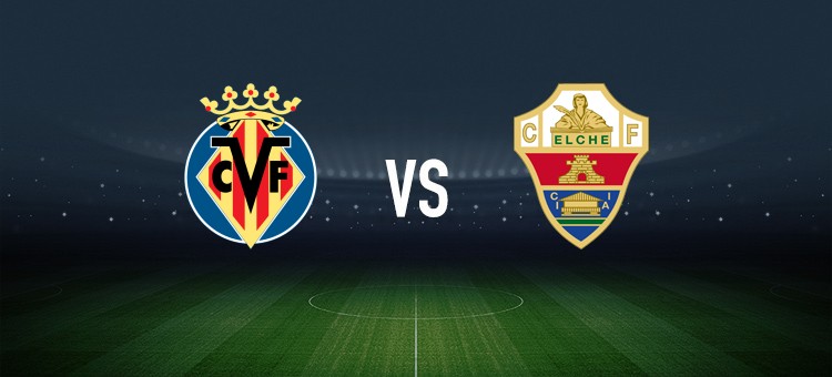 比利亚雷亚尔vs埃尔切：尼古拉-佩佩、米卡塔泽首发，拉法-米尔、维克托-丘斯特出战