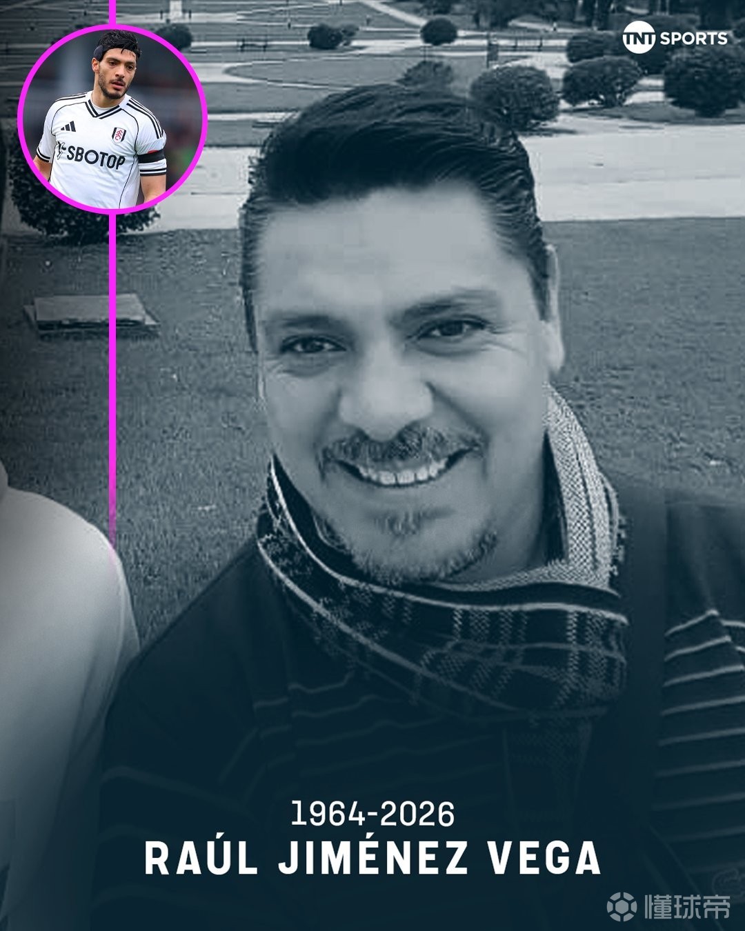 劳尔-希门尼斯父亲去世，母队墨西哥美洲发文致哀