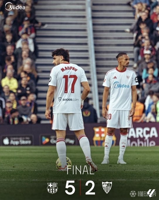 2-5不敌巴萨，塞维利亚已连续52场西甲客战西超三强未能取胜