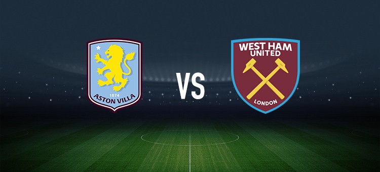 阿斯顿维拉vs西汉姆联：桑乔、达米安-马丁内斯首发，万-比萨卡、鲍恩出战