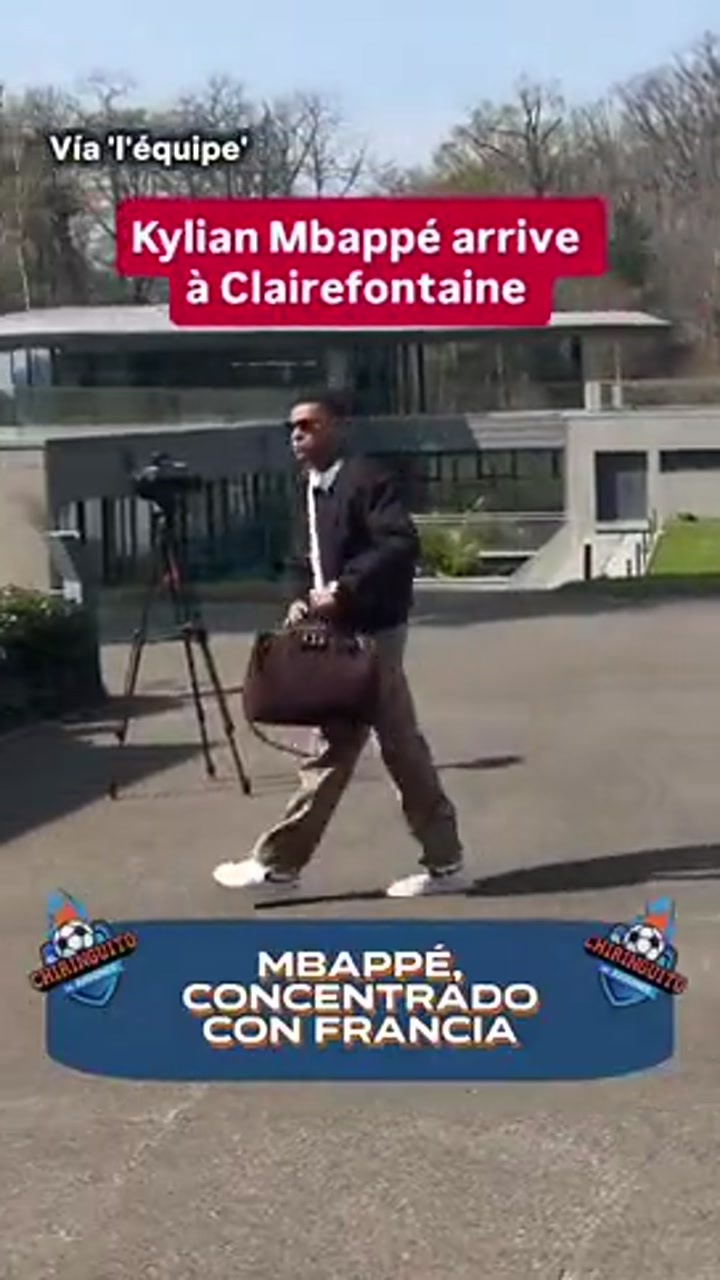 姆巴佩抵达克莱枫丹报到，将随法国队对阵巴西、哥伦比亚