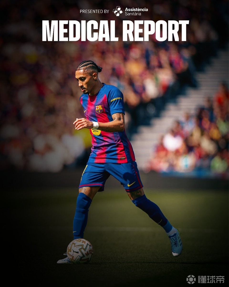 巴萨官方：拉菲尼亚右大腿股二头肌受伤，预计缺阵大约五周