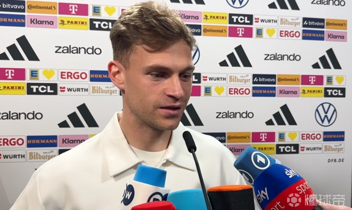 基米希：世界杯比赛前60分钟未必分胜负，得有足够强的替补席