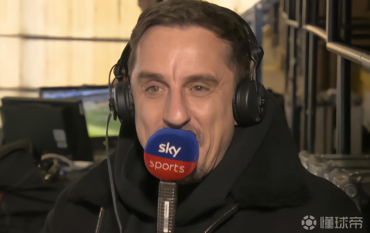 内维尔：想不出切尔西哪有领导力；恩佐和库库的行为是自私的