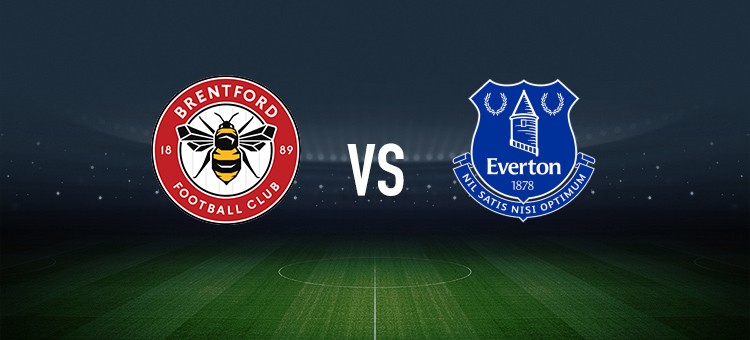 布伦特福德vs埃弗顿：凯莱赫、伊戈尔-蒂亚戈首发，皮克福德、伊德里萨-盖伊出战