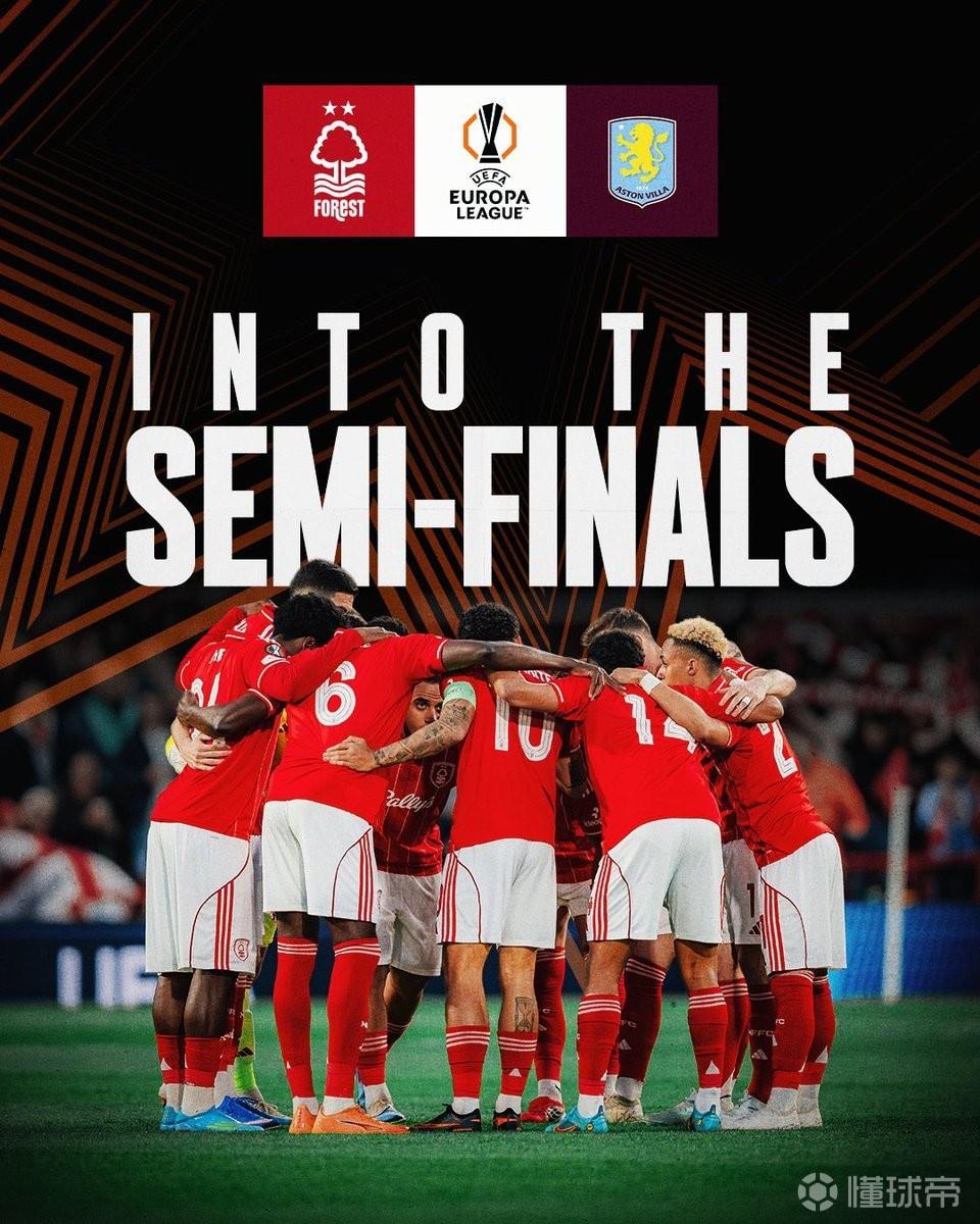 挺进欧联杯四强，森林时隔42年再度晋级欧战半决赛