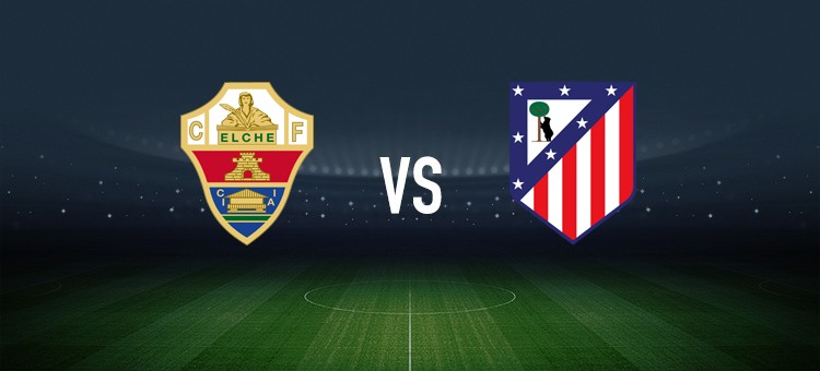 埃尔切vs马竞：安德烈-席尔瓦、拉法-米尔首发，奥布拉克、朗格莱出战