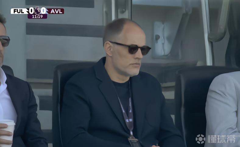 考察沃特金斯？维拉跟队：图赫尔现场观看维拉客战富勒姆