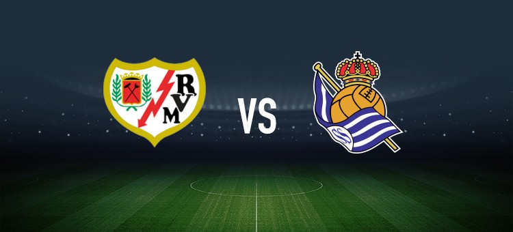 巴列卡诺vs皇家社会：卡洛斯-马丁、阿霍马克首发，久保建英、奥亚萨瓦尔出战