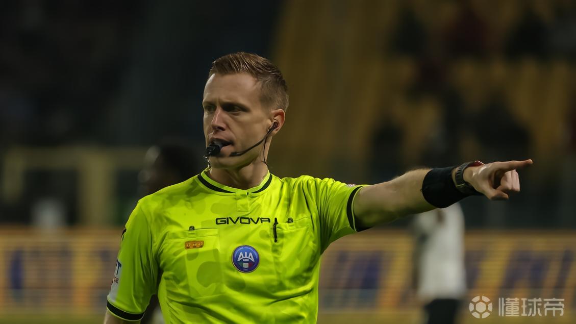 意甲第35轮裁判：波纳西纳执法国米vs帕尔马，马雷斯卡吹米兰
