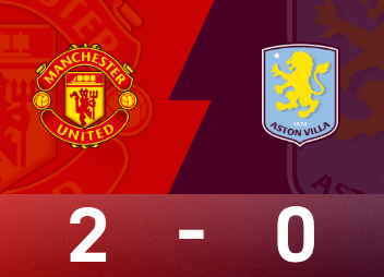 ⚽英超战报：大马丁直红、迪亚洛破僵+造点，曼联2-0十人维拉